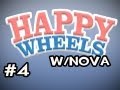 Happy Wheels w/Nova Ep.4 - Thats NOT A FINGER