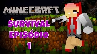 Minecraft Survival - Episódio 01