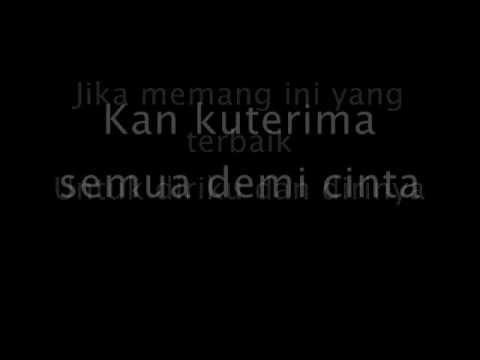 Demi Cinta - Kerispatih (lirik) Demi Cinta - Kerispatih (lirik)