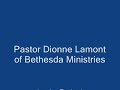 pastor dionne lamont declares whet the edge!!!!! part 3