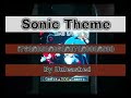 Sonic Theme - (iDEN) By Unleashed