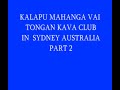 KALAPU MAHANGA VAI TONGAN KAVA CLUB