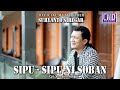 Suryanto Siregar - Sipu Sipu Ni Soban
