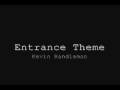 MMA Entrance Theme - Kevin Randleman