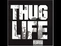 2Pac – Thug Life - Stay True