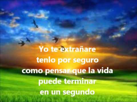 yo te extrañare de tercer cielo en (letra)