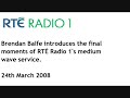 RTE Radio 1 MW closedown