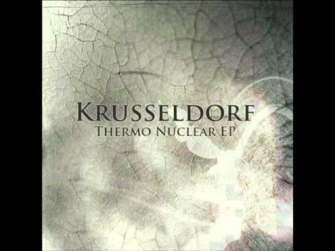 Krusseldorf - Thermo Nuclear EP Krusseldorf - Thermo Nuclear EP