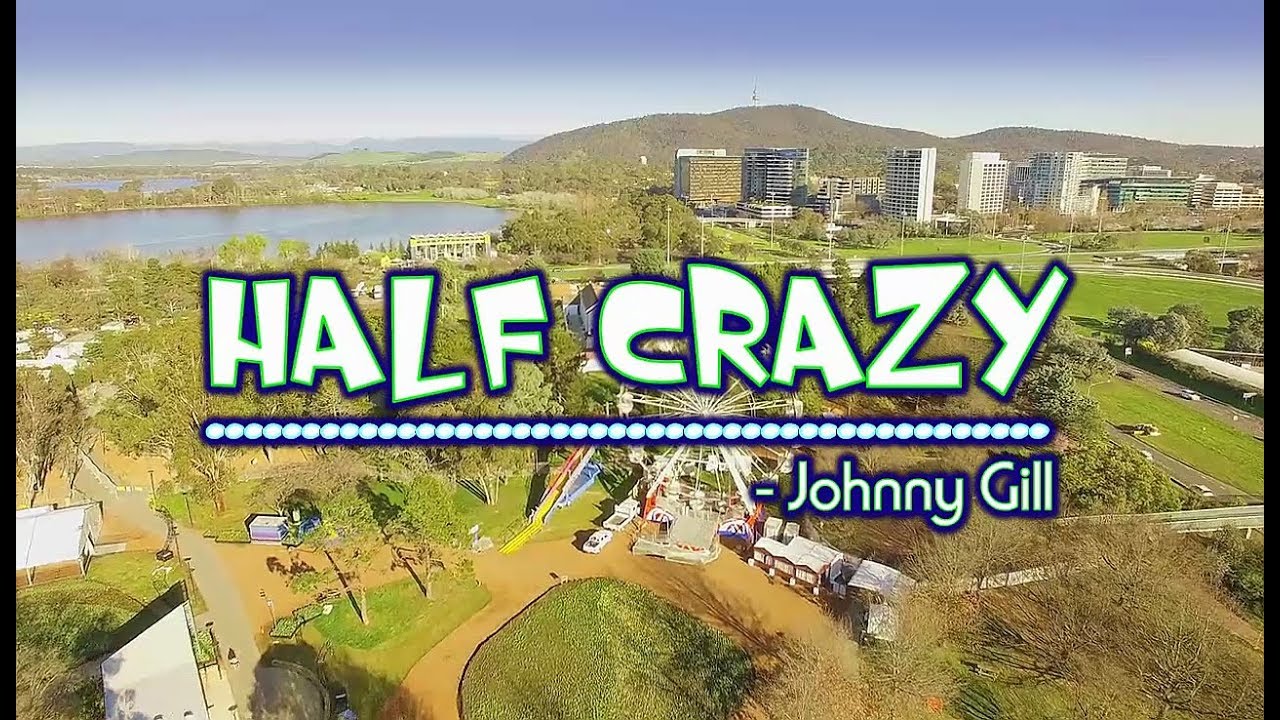 Half Crazy - Johnny Gill (KARAOKE VERSION)