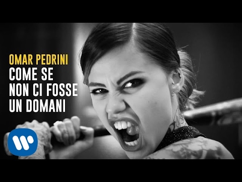 Omar Pedrini - Come se non ci fosse un domani (Official Video)