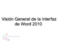 Curso de Word 2010 - Visión General Interfaz (Video 4)