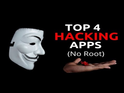 Top 4 Hacking Apps 2020 edition