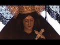 ntra. sra. los dolores en la calle alvarez quintero a los sones de m� stma. del dulce nombre. vean como se pasea al ritmo de la marcha