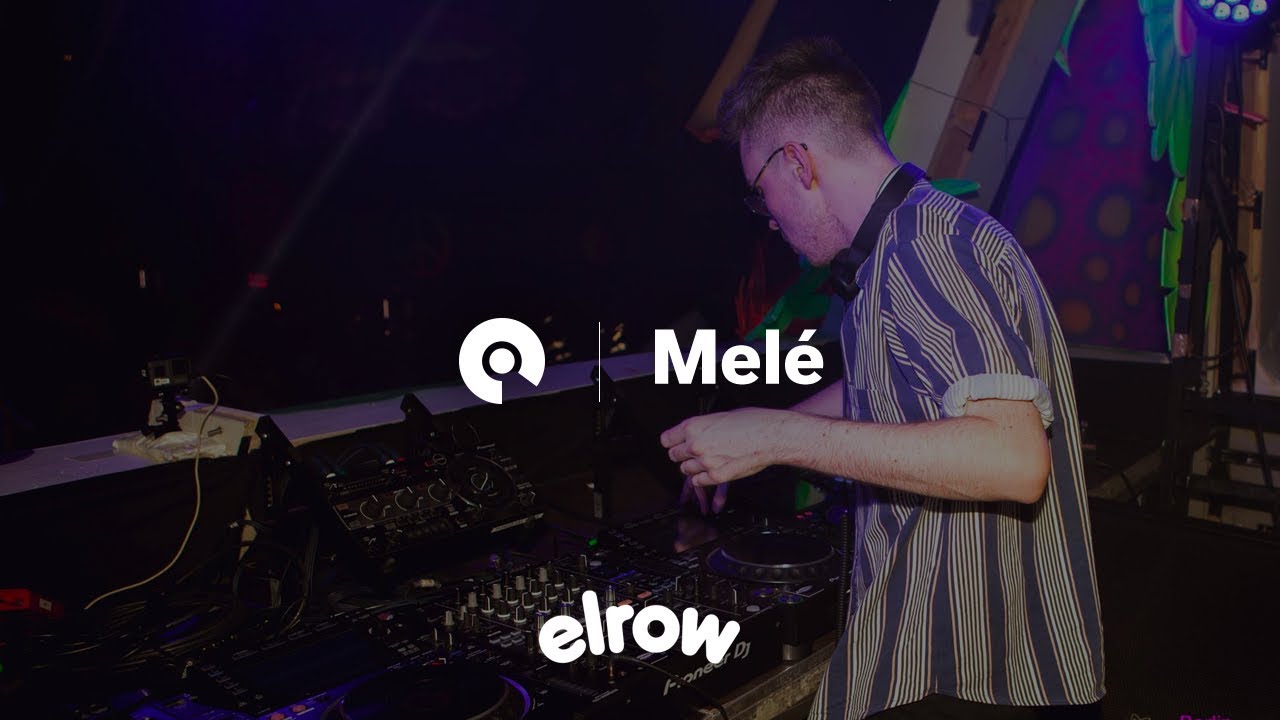 Mele - Live @ Elrow Psychedelic Trip Columbiahalle 2018