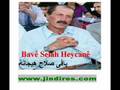 1 - Heycanê Bavê Selah هيجانة بافى صلاح