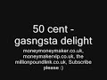 50 cent - gangstas delight