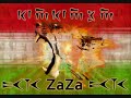 ZaZaki Wayir 09 DİYARBAKIR ZAZA DERSİM ZAZA