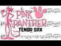 The Pink Panther - Sax Tenor (Bb) The Pink Panther - Sax Tenor (Bb)