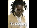 tpain remixed