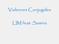 violences conjugales lim samira delinquant