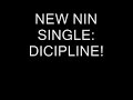 NIN Single \"Discipline\"
