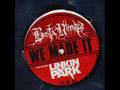 Busta Rhymes feat. Linkin Park- We made it(+Lyrics & pics)