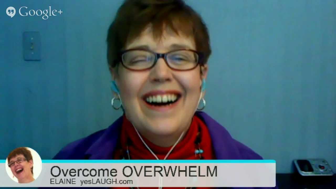 Overcome Overwhelm Hangout