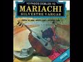 Mariachi Silvestre Vargas     Novellero