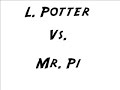 Desafio L. Potter Vs. Mr. Pi