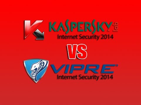 What's Best Kaspersky vs VIPRE 2014