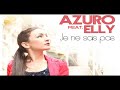 Click here to watch this video Azuro feat Elly - Je Ne Sais Pas (RIO remix) HD