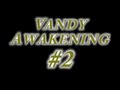 VandyAwakening #2 - The Final Countdown Promo