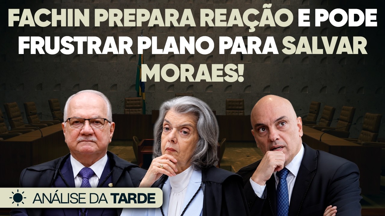 🚨 Fachin e Cármen Podem Derrotar Moraes: Veja a Reviravolta!