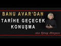 'DAN TARİHE GEÇECEK KONUŞMA