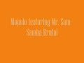 Mojado ft. Mr Sam - Samba Brutal