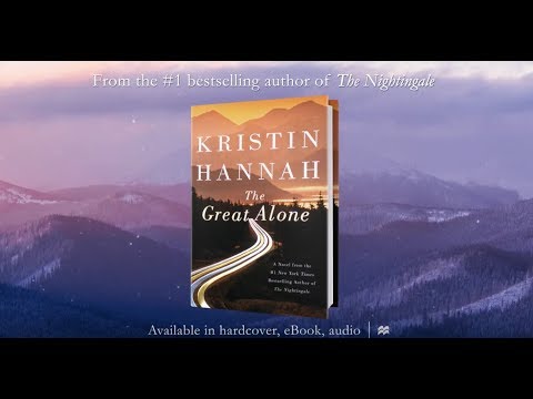 The Great Alone by Kristin Hannah Official TV Trailer