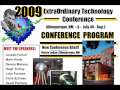 extraordinary Technologies Conference 2009