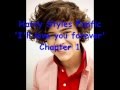 Harry Styles Fanfic 'I'll love you forever' chapter 1