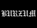 BURZUM STEMMEN FRA TAARNET