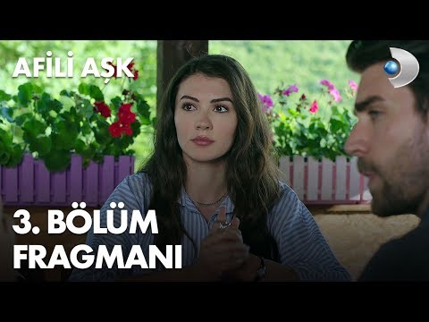 Afili Aşk 3. Bölüm Fragmanı                                                                                                                                                                                                                               
