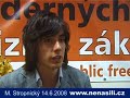 Rozhovor: Mat?j Stropnick�