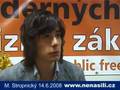 Rozhovor: Matěj Stropnický