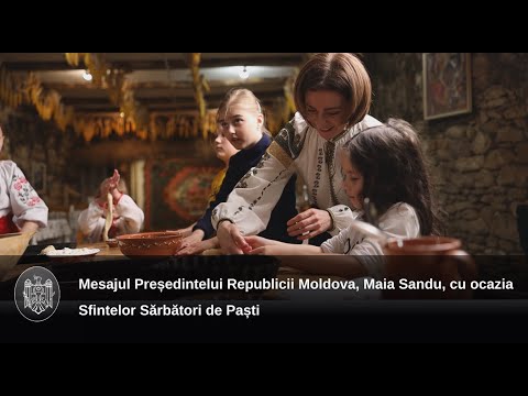 Послание Президента Республики Молдова Майи Санду по случаю праздника Святой Пасхи