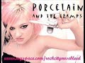 I'm Your Favourite Drug - Porcelain And The Tramps