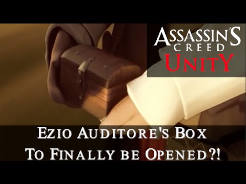 Assassins Creed: Unity - Ezio Auditore's Box to Finally be Opened?!