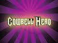 cowbell hero  guitar heros next edition 
