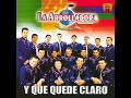 La Arrolladora Banda El Limon- Y Que Quede Claro