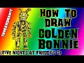 How To Draw Springtrap (Golden Bonnie) from Five Nights At Freddy's 3 ✎ YouCanDrawIt ツ 1080p HD FNAF