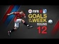 FIFA 12 Goals of the Week | Round 12