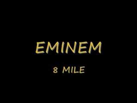 Eminem - 8 Mile (Lyrics)